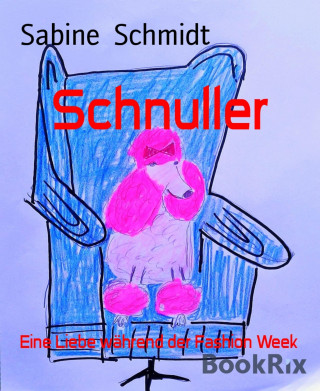 Sabine Schmidt: Schnuller