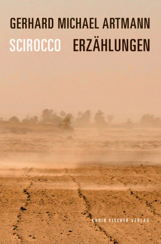 Gerhard Michael Artmann: Scirocco