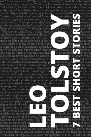 Leo Tolstoy, August Nemo: 7 best short stories by Leo Tolstoy