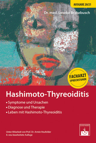 Leveke Brakebusch, Armin Heufelder: Leben mit Hashimoto-Thyreoiditis