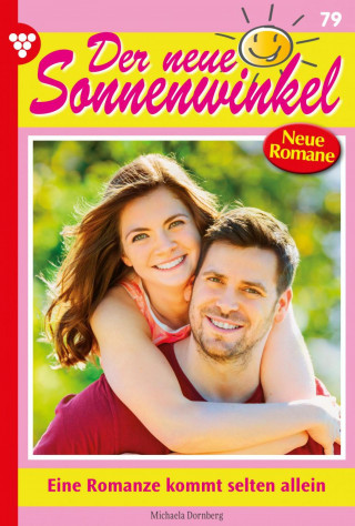 Michaela Dornberg: Eine Romanze kommt selten allein