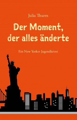 Julia Thurm: Der Moment, der alles änderte