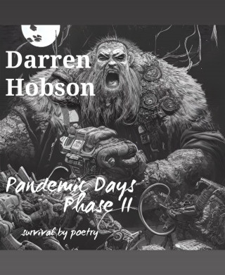 Darren Hobson: Pandemic Days