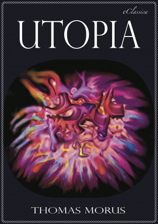 Thomas Morus: Thomas Morus: Utopia