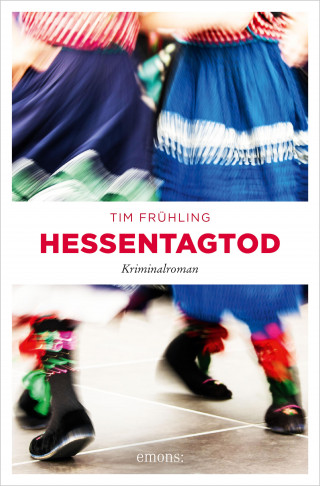 Tim Frühling: Hessentagtod