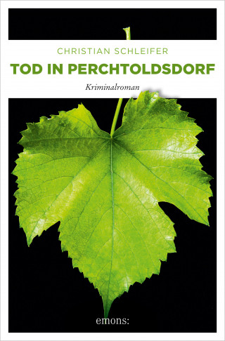 Christian Schleifer: Tod in Perchtoldsdorf