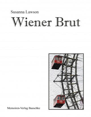 Susanna Lawson: Wiener Brut