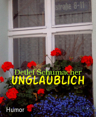 Detlef Schumacher: Unglaublich