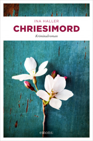 Ina Haller: Chriesimord