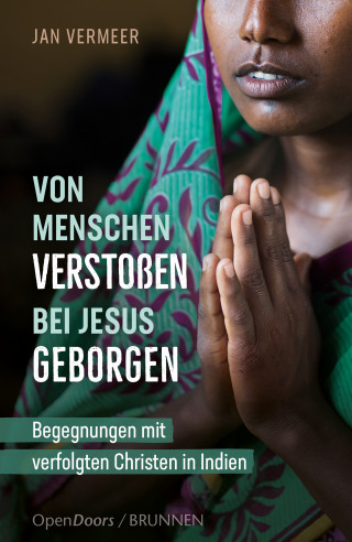 Jan Vermeer: Von Menschen verstoßen – bei Jesus geborgen