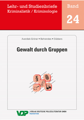 Detlef Averdiek-Gröner, Behrendes Udo, Dübbers Carsten: Gewalt durch Gruppen