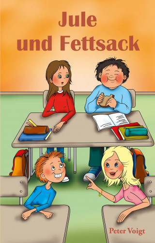 Peter Voigt: Jule und Fettsack