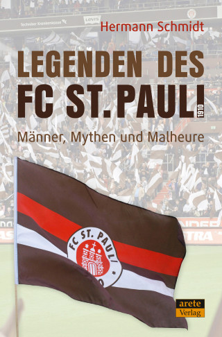 Hermann Schmidt: Legenden des FC St. Pauli 1910