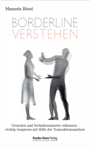 Manuela Rösel: Borderline verstehen