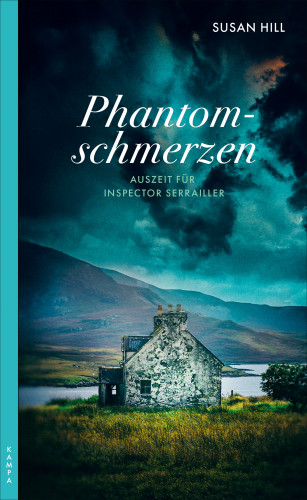 Susan Hill: Phantomschmerzen