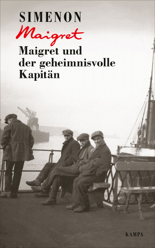 Georges Simenon: Maigret und der geheimnisvolle Kapitän
