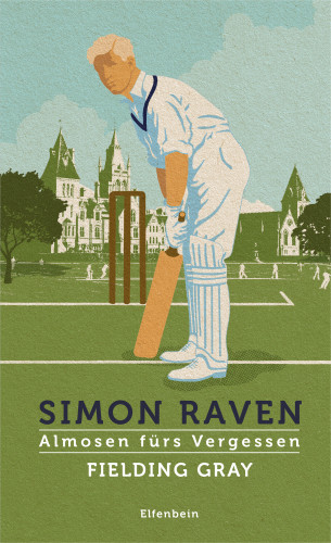 Simon Raven: Fielding Gray