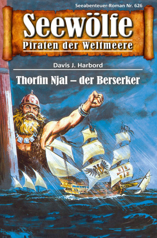 Davis J. Harbord: Seewölfe - Piraten der Weltmeere 626