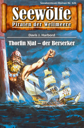 Davis J. Harbord: Seewölfe - Piraten der Weltmeere 626
