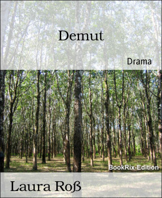 Laura Roß: Demut