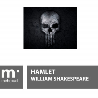 William Shakespeare: Hamlet