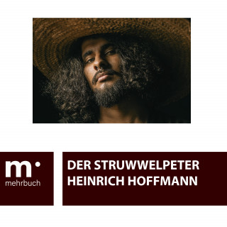 Heinrich Hoffmann: Der Struwwelpeter