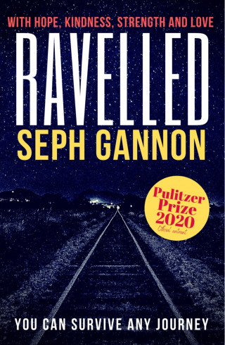 Seph Gannon: Ravelled