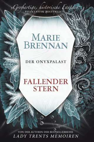 Marie Brennan: Der Onyxpalast 3: Fallender Stern
