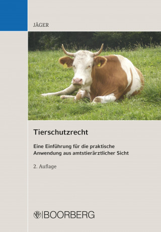 Cornelie Jäger: Tierschutzrecht