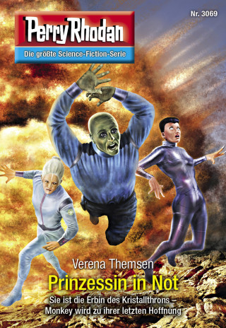 Verena Themsen: Perry Rhodan 3069: Prinzessin in Not