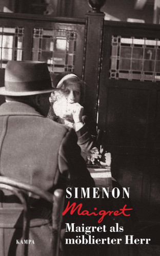 Georges Simenon: Maigret als möblierter Herr