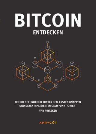 Yan Pritzker: Bitcoin entdecken