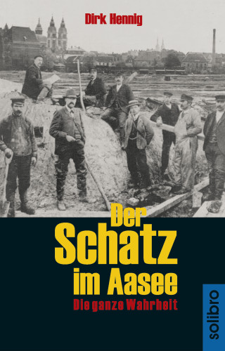 Dirk Hennig: Der Schatz im Aasee