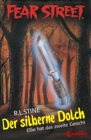 R.L. Stine: Fear Street 36 - Der silberne Dolch