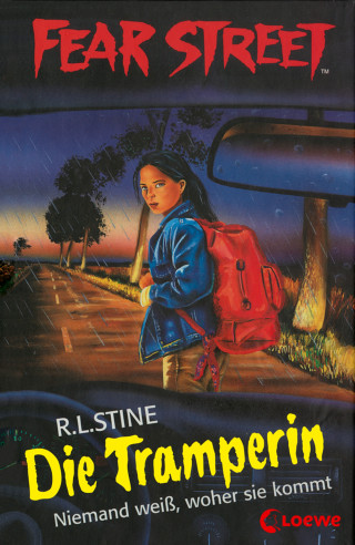 R.L. Stine: Fear Street 39 - Die Tramperin