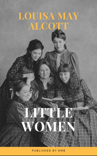 Louisa May Alcott, RMB: Little Women
