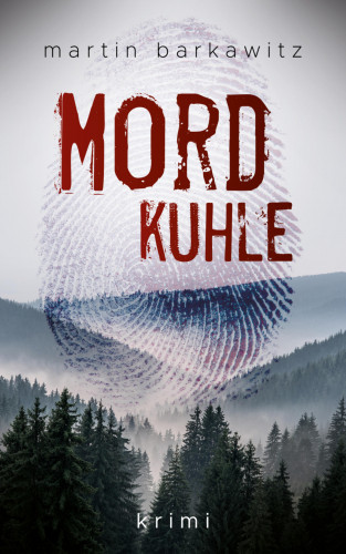 Martin Barkawitz: Mordkuhle