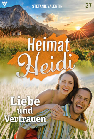 Stefanie Valentin: Liebe und Vertrauen