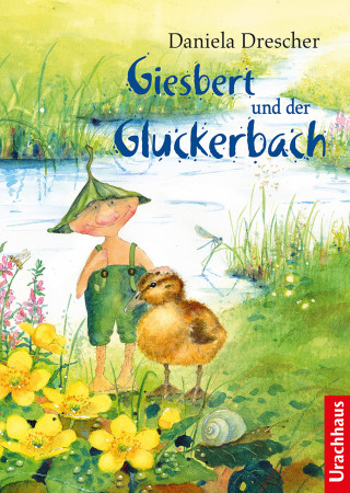 Daniela Drescher: Giesbert und der Gluckerbach