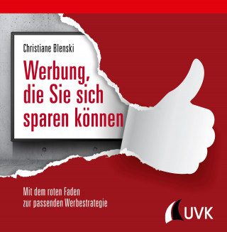 Christiane Blenski: Werbung, die Sie sich sparen können