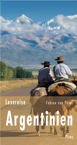 Fabian von Poser: Lesereise Argentinien