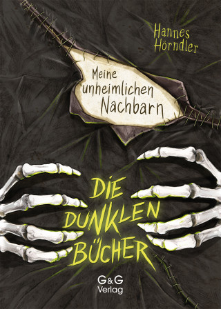 Hannes Hörndler: Die dunklen Bücher - Meine unheimlichen Nachbarn