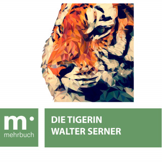 Walter Serner: Die Tigerin