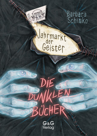 Barbara Schinko: Die dunklen Bücher - Jahrmarkt der Geister