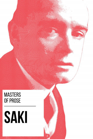 Saki (H.H. Munro), August Nemo: Masters of Prose - Saki
