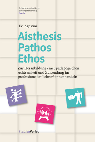 Evi Agostini: Aisthesis – Pathos – Ethos