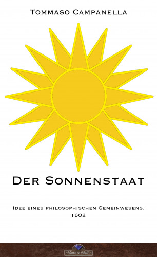 Tommaso Campanella: Der Sonnenstaat