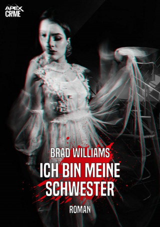 Brad Williams: ICH BIN MEINE SCHWESTER