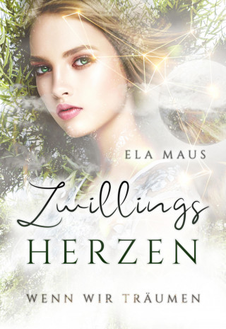 Ela Maus: Zwillingsherzen