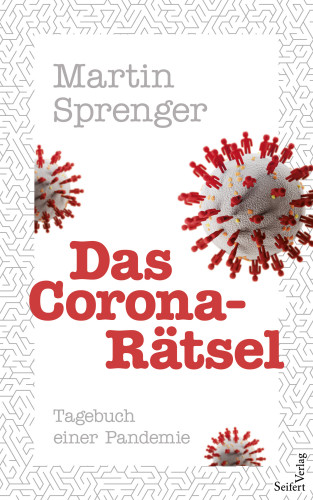 Martin Sprenger: Das Corona-Rätsel